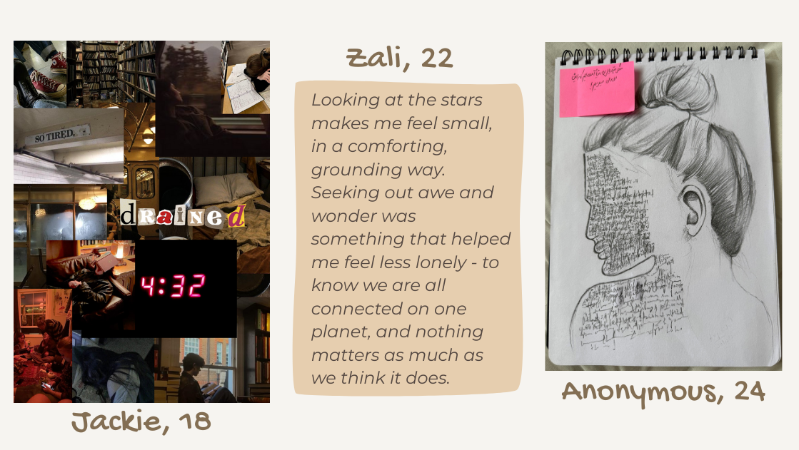 Looking at the stars makes me feel small, in a comforting, grounding way. Seeking out awe and wonder was something that helped me feel less lonely - to know we are all connected on one planet, and (1)